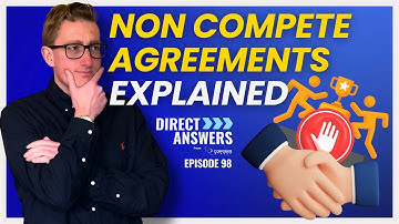 Non Compete Agreements Explained