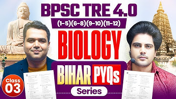 BPSC TRE 4.0 Bihar PYQs Series Biology / जीवविज्ञान Class 3 By Sachin Academy Live 5pm | Deepak Sir