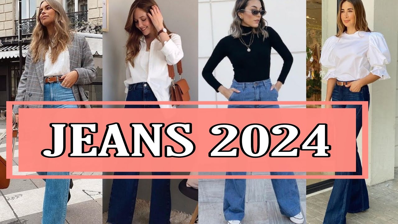 JEANS En Moda y Tendencia para 2024 Que te Harán Lucir Actual y Moderna 