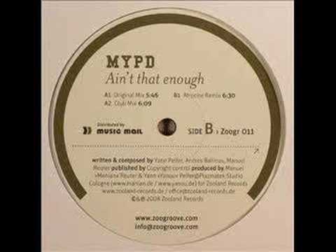 MYPD — MYPD - Ain't That Enough (original mix)