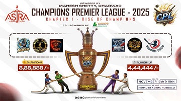 CPL 2025 Live | Astra Champions Premier League – Bunts Edition | Hubballi