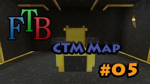 Ep. 05 - FTB CTM - Dark Room
