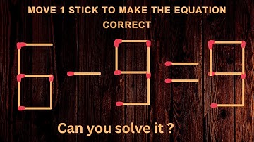 Fix the equation by moving 1 stick #matchstick #matches #mindtest #mathpuzzle #math #mathtricks