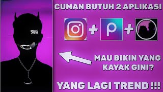 Tutorial Edit Foto Yang Lagi Trend Pake Efek Devils Shadow Dan Apk Piscart