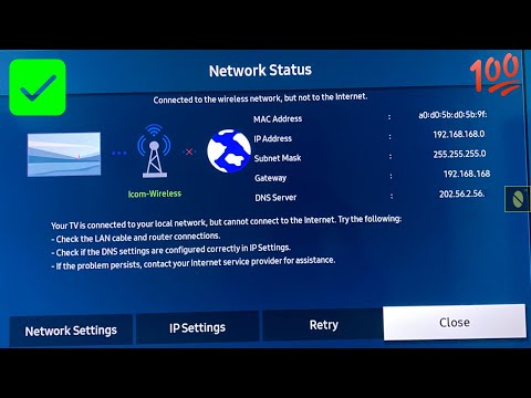 Fix SAMSUNG TV connected to the wireless network but not to the internet