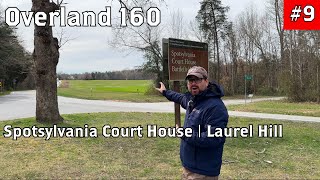 Laurel Hill - Spotsylvania Court House Tour | Overland 160