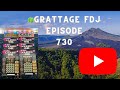 Grattage FDJ épisode 730