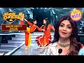 'Teri Deewani' पर इस Act ने छुआ Shilpa Shetty का दिल | Super Dancer S4 | Shilpa Shetty Special