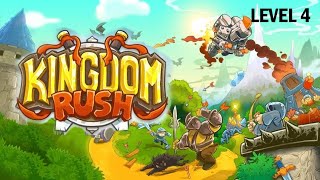 Kingdom Rush - Level 4 Walkthrough