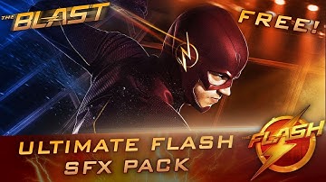 Ultimate Flash Sound Effects Pack | The Blast