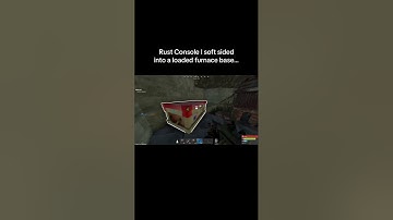 Rust Console i soft sided into a loaded furnace base…#shorts #rust #rustconsole