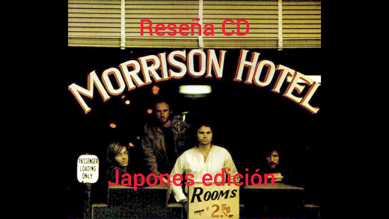COLECCIONISMO: THE DOORS MORRISON HOTEL (JAPAN EDITION)