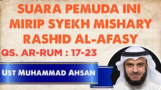 Suara Pemuda Mirip Syekh Mishari Rashid Al-Fasy | Qori Muhammad Ahsan