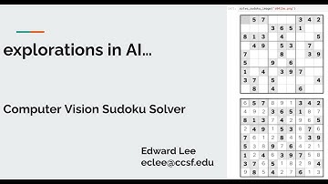Computer Vision Sudoku Solver - CCSF Data Science Speaker Series