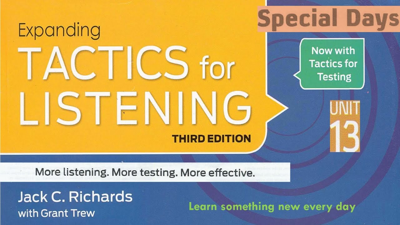 Tactics for Listening Third Edition Expanding Unit 13 Special Days