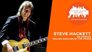 Video thumbnail of "Genesis ‘Selling England by the Pound’ with Steve Hackett at Classic Albums at Home"