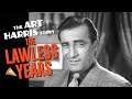 The Lawless Years (TV-1959) THE ART HARRIS STORY