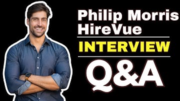 50 Philip Morris HireVue Interview Questions and Answers for 2025
