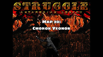 Struggle - Antaresian Legacy - Map 20: Chorok Yeonok