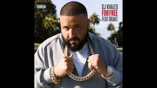 For Free (feat. Drake) - Single DJ Khaled (Explicit)
