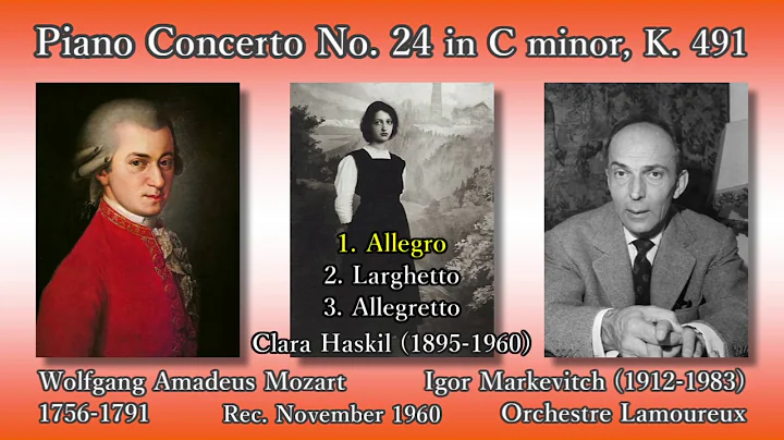 Mozart: Piano Concerto No. 24, Haskil & Markevitch...