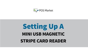 Setting Up A Mini USB Magnetic Stripe Card Reader