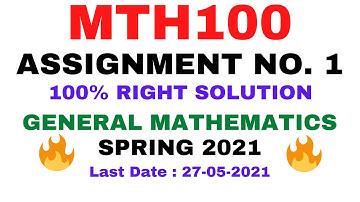 MTH100 ASSIGNMENT NO. 1 SPRING 2021 || 100% RIGHT SOLUTION || GENERAL MATHEMATICS BY VuTech