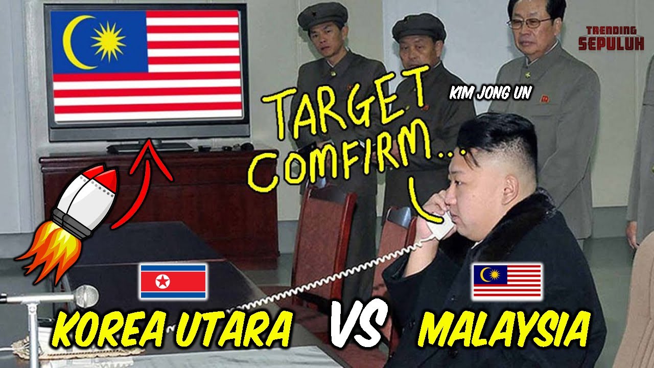¡El último!  Corea del Norte vs Malasia |  Aquí hay 6 datos sobre la ruptura de las relaciones entre Corea del Norte y Malasia