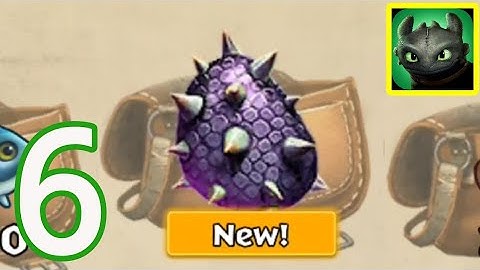 Dragons: Rise of Berk - Gameplay Walkthrough Part 6 (iOS, Android)