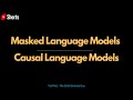 Masked Language Models Vs Causal Language Models in NLP #Shorts
