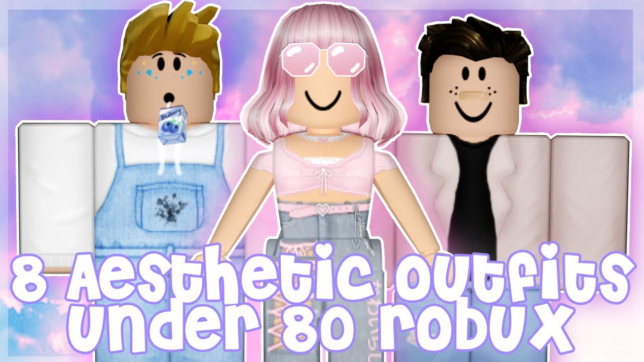 8 Cute Aesthetic Roblox Outfits Under 80 Robux YouTube