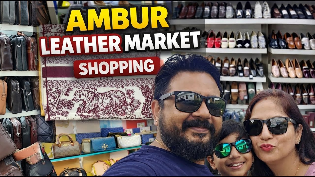 Ambur Leather Market | Biggest and Best Leather Market of South India ...