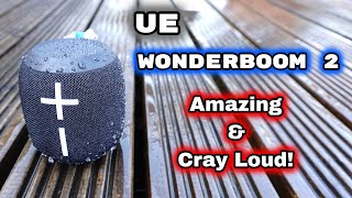 This speaker is CRAZY LOUD! -  UE Wonderboom 2 Bluetooth Speaker