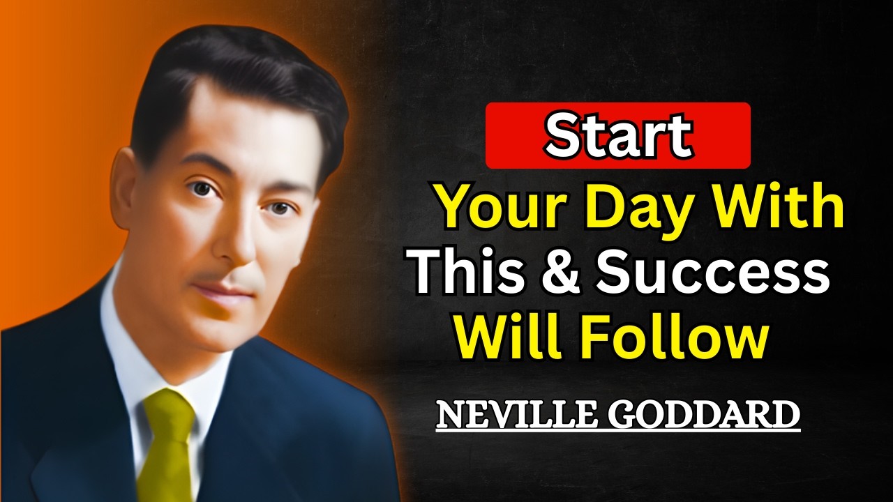 Start Your Day With This & Success Will Follow  | Neville Goddard#nevillegoddard #lawofassumption
