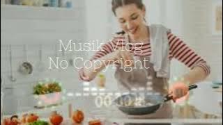 Backsound Ceria|| Vlog Kuliner||No Copyright