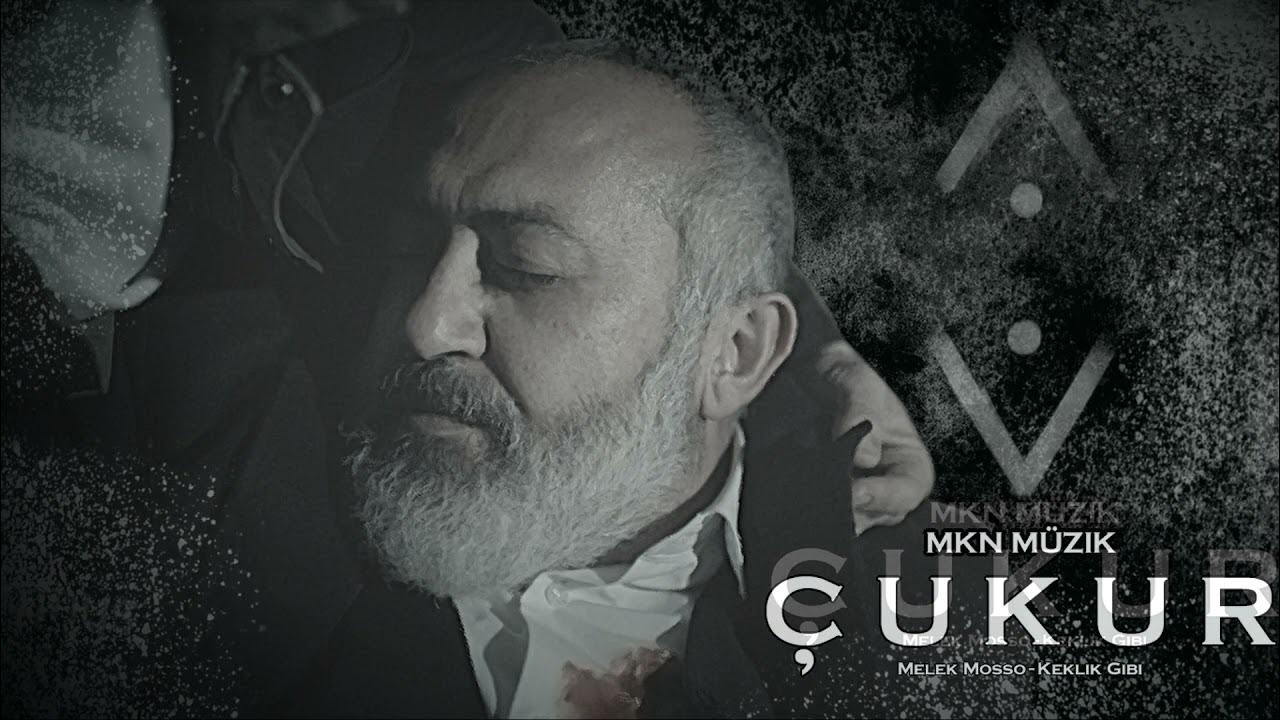 Çukur Müzikleri Melek Mosso - Keklik Gibi (4.Sezon 34.Bölüm) - YouTube