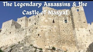 Syria | The Legendary Assassins & the Castle of Masyaf