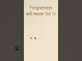 Forgiveness