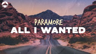 Paramore - All I Wanted (was you) | Lyrics Resimi