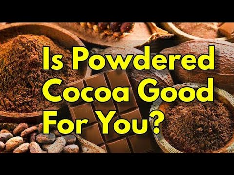 Health Benefits of Cocoa Powder || True Facts