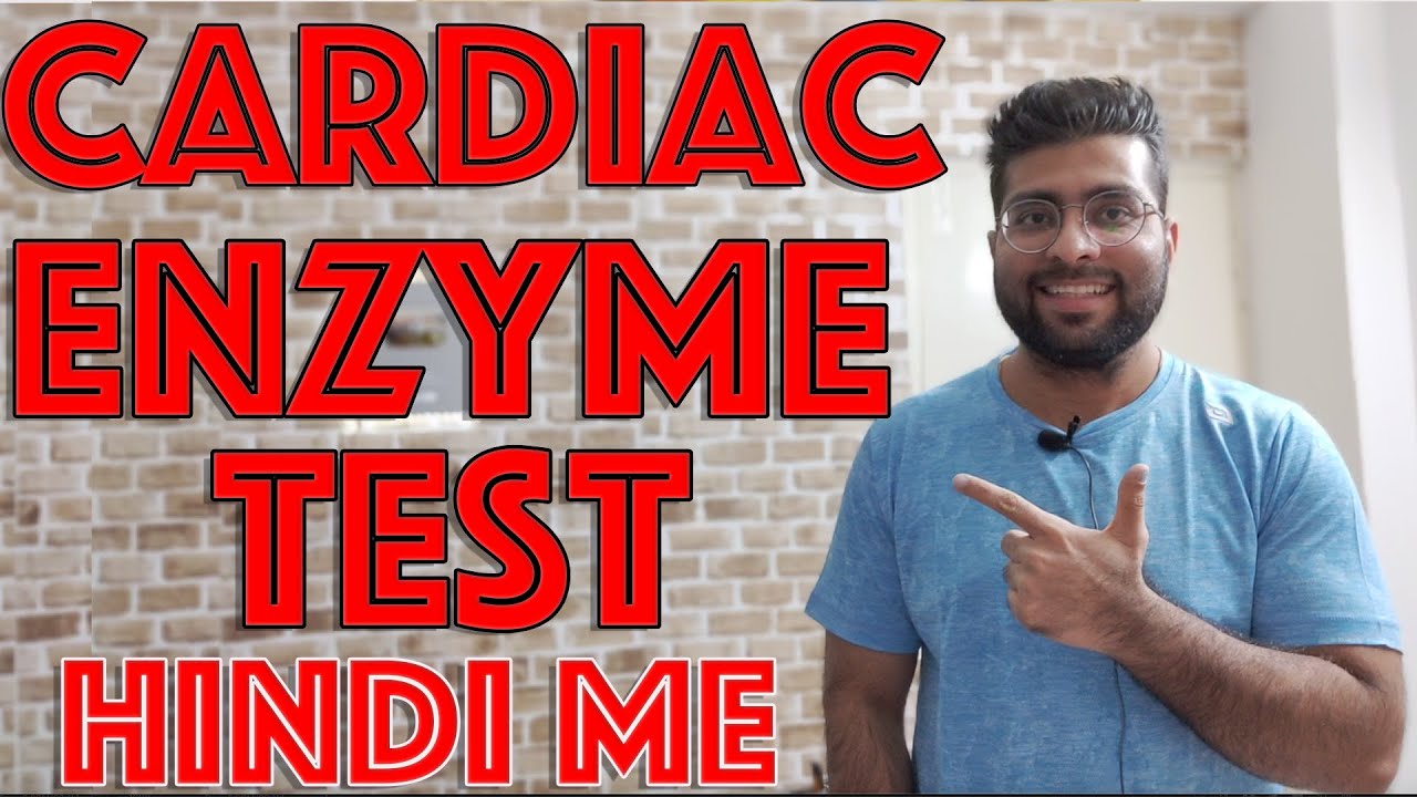 Cardiac Enzymes Test in Hindi Medical Guruji YouTube