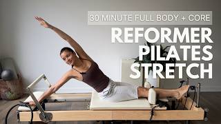 30 Minute Full Body Reformer Deep Stretch + Core 