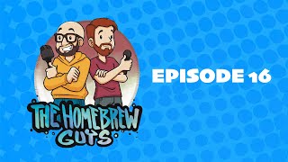 The Homebrew Guys | Episode 16 🎙 LIVE