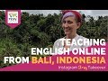 Teaching English Online from Bali, Indonesia with Melissa Ann Maida - TEFL Day in the Life