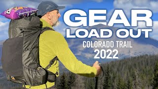 Gear Load Out: Colorado Trail 2022