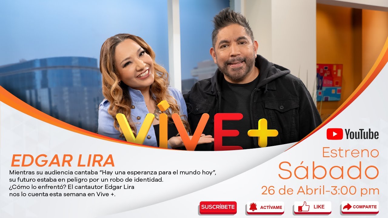 En vivo con el CANTAUTOR EDGAR LIRA [TESTIMONIO] | Vive Más Tv