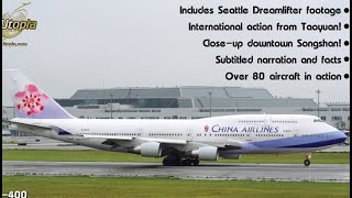 60. Taipei Airports Spectacular - Taoyuan - Songshan - Birthplace of the Dreamlifter (Trailer)