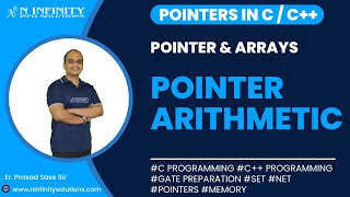 Pointers in C/C++ | Session 15 | Pointer Arithmetic | Pointer & Arrays | Prasad Sir