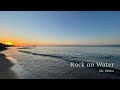 Rock on water