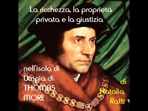 Video: Nell'utopia di thomas more?